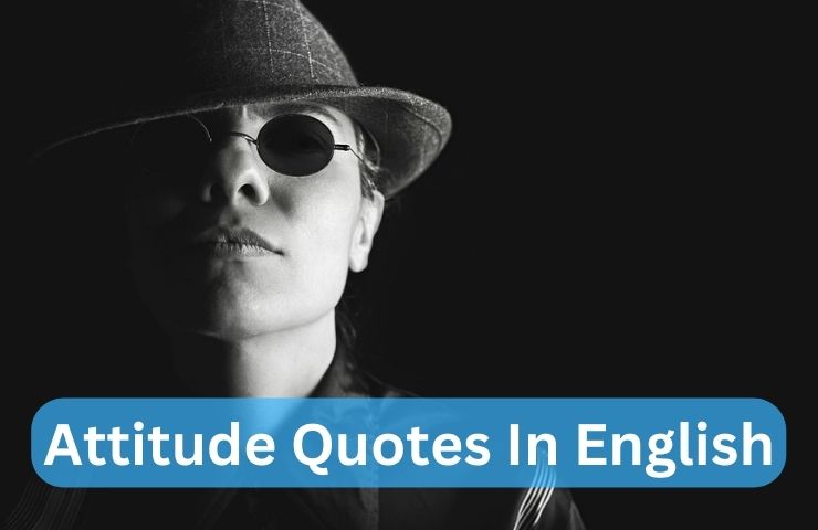 Attitude Quotes In English