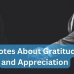 Quotes About Gratitude and Appreciation