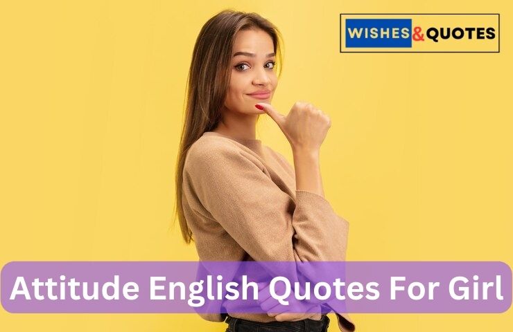 Attitude English Quotes For Girl