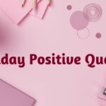 Friday Positive Quotes